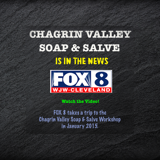 Cleveland's Fox 8 News Takes a Trip to Chagrin Valley Soap & Salve