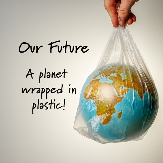 Our Planet Wrapped in Non Recycled Plastic