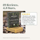 Citrus Woods Green Tea soap rated 4.8 stars from 69 reviews, with a 5-star quote from a verified buyer