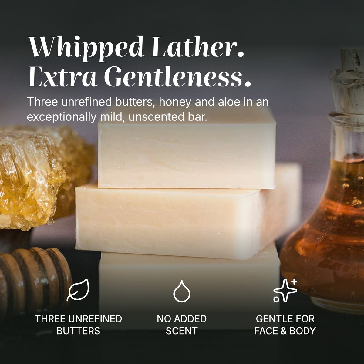 Honey Butter soap benefits: three unrefined butters, no added scent, gentle for face & body