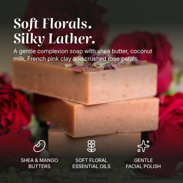 Shea Rose Clay complexion soap benefits: shea & mango butters, soft floral essential oils, gentle facial polish