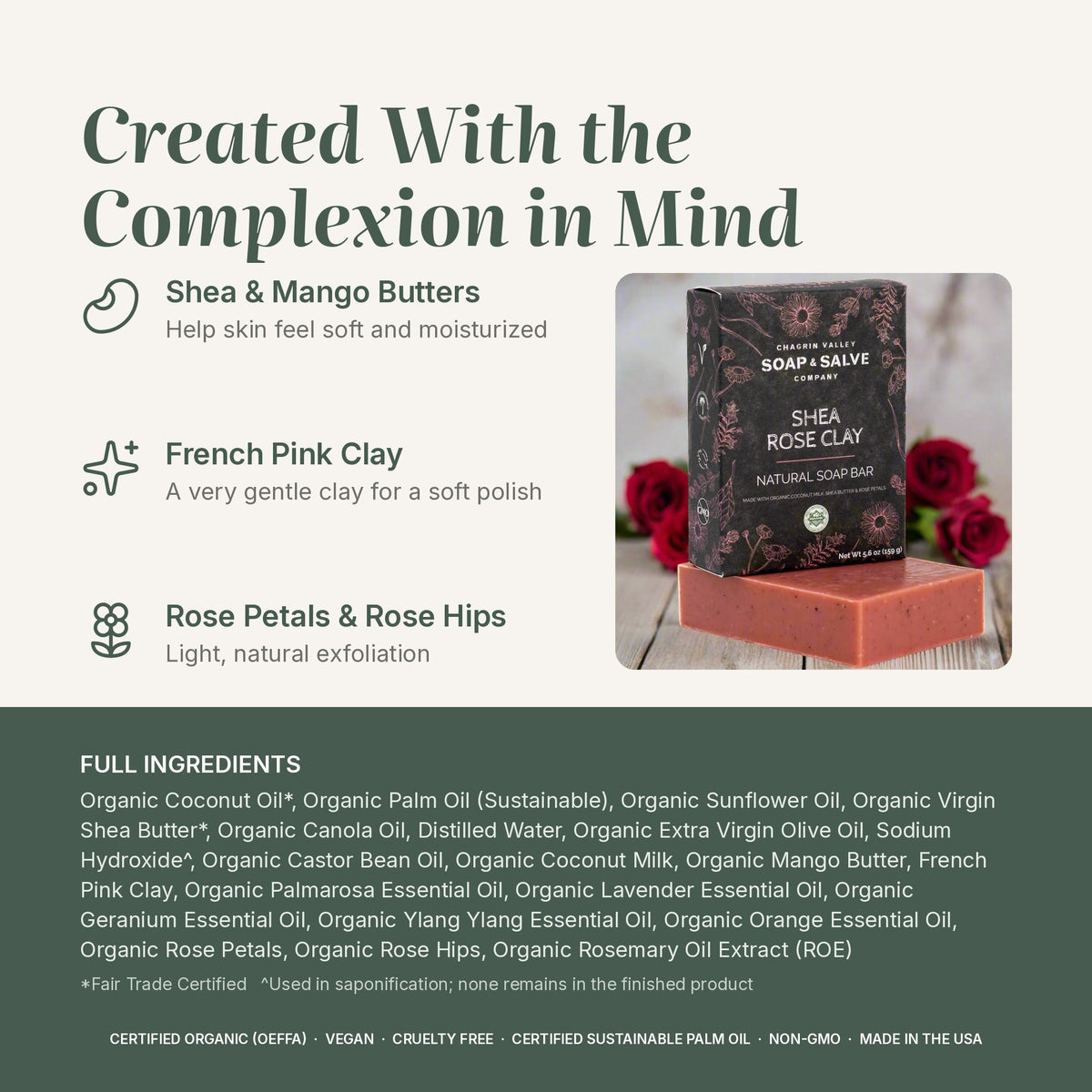 Shea Rose Clay soap ingredients: shea & mango butters, French pink clay, rose petals & hips, full list